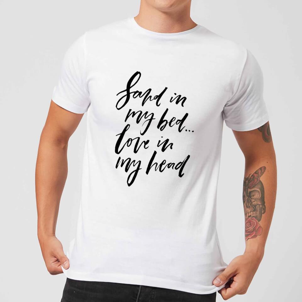 PlanetA444 Sand In My Bed Love In My Head Men's T-Shirt - White