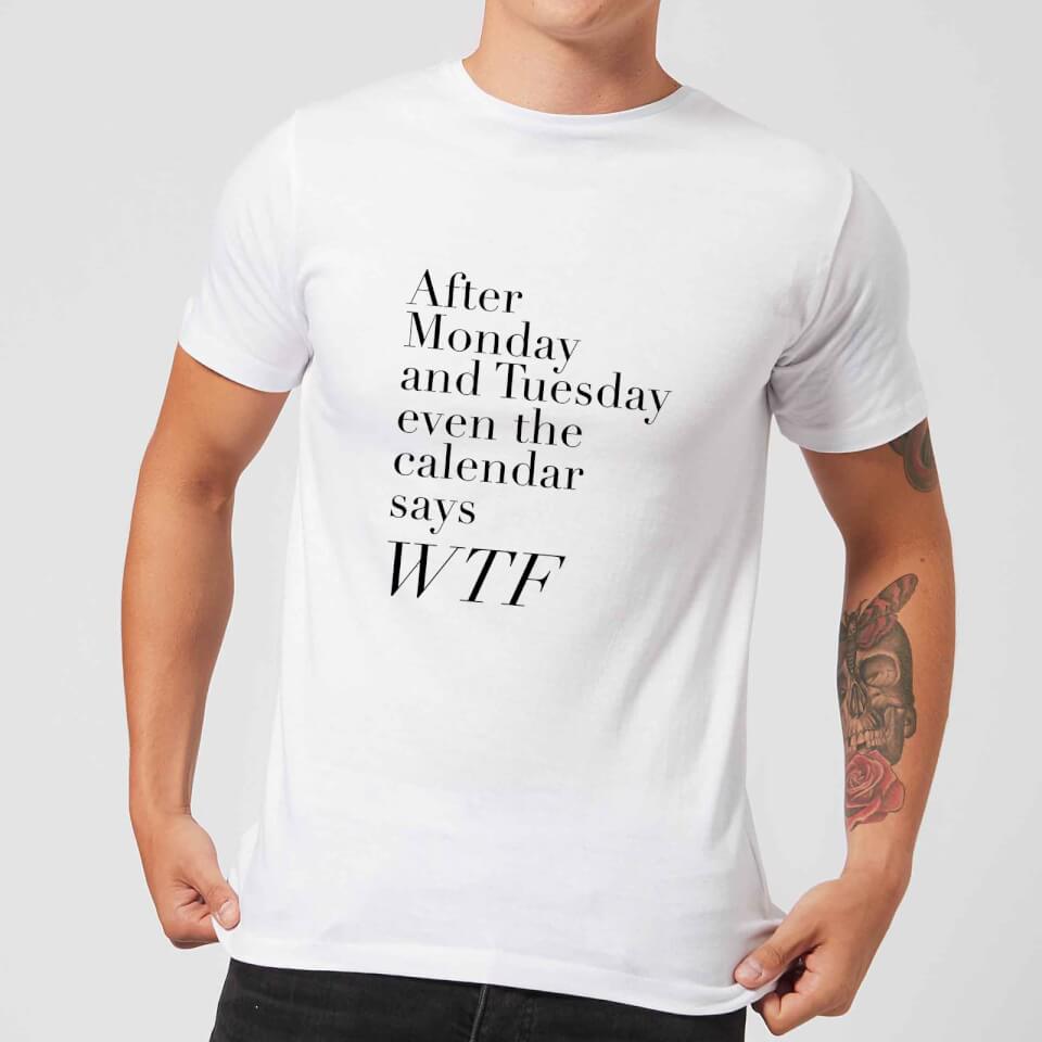 PlanetA444 Even The Calendar Says WTF Men's T-Shirt - White