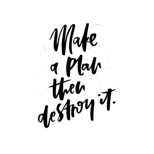 Make A Plan Then Destroy It Women's T-Shirt - White 0