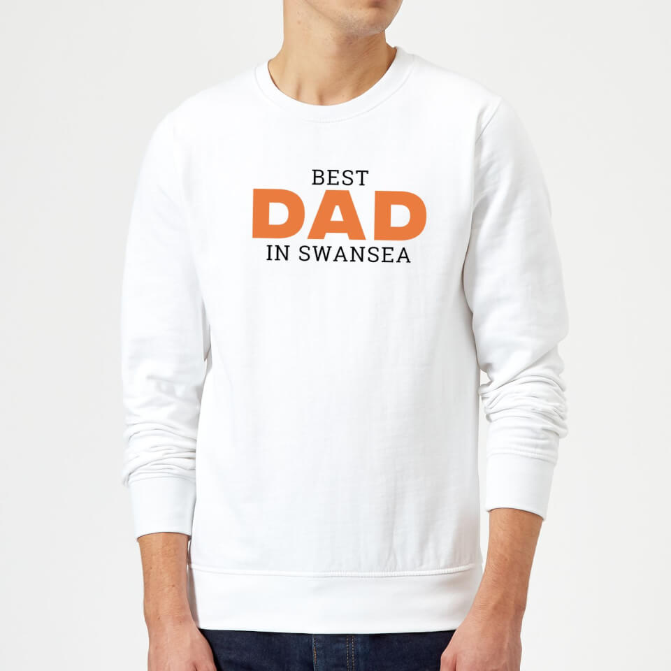 Best Dad In Swansea Sweatshirt - White