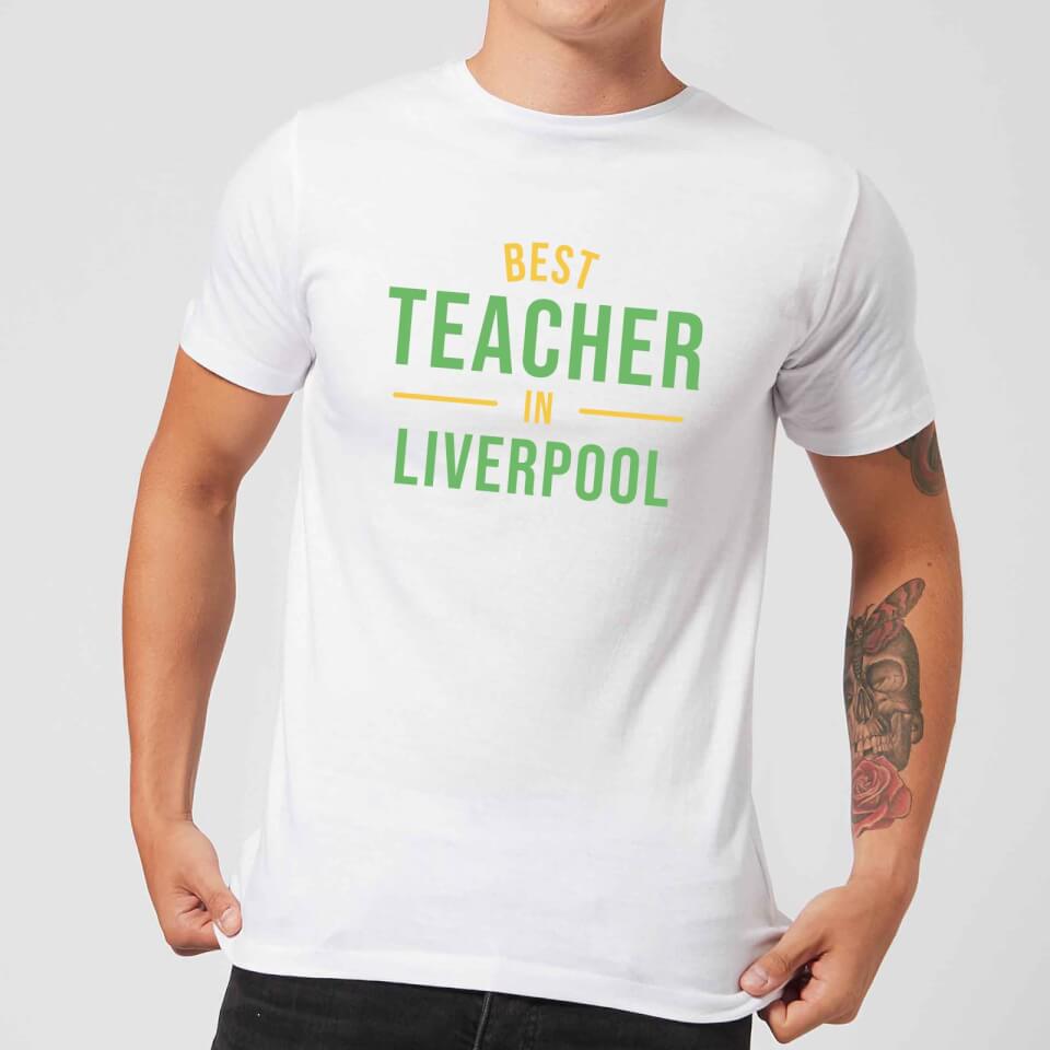 Best Teacher In Liverpool Men's T-Shirt - White