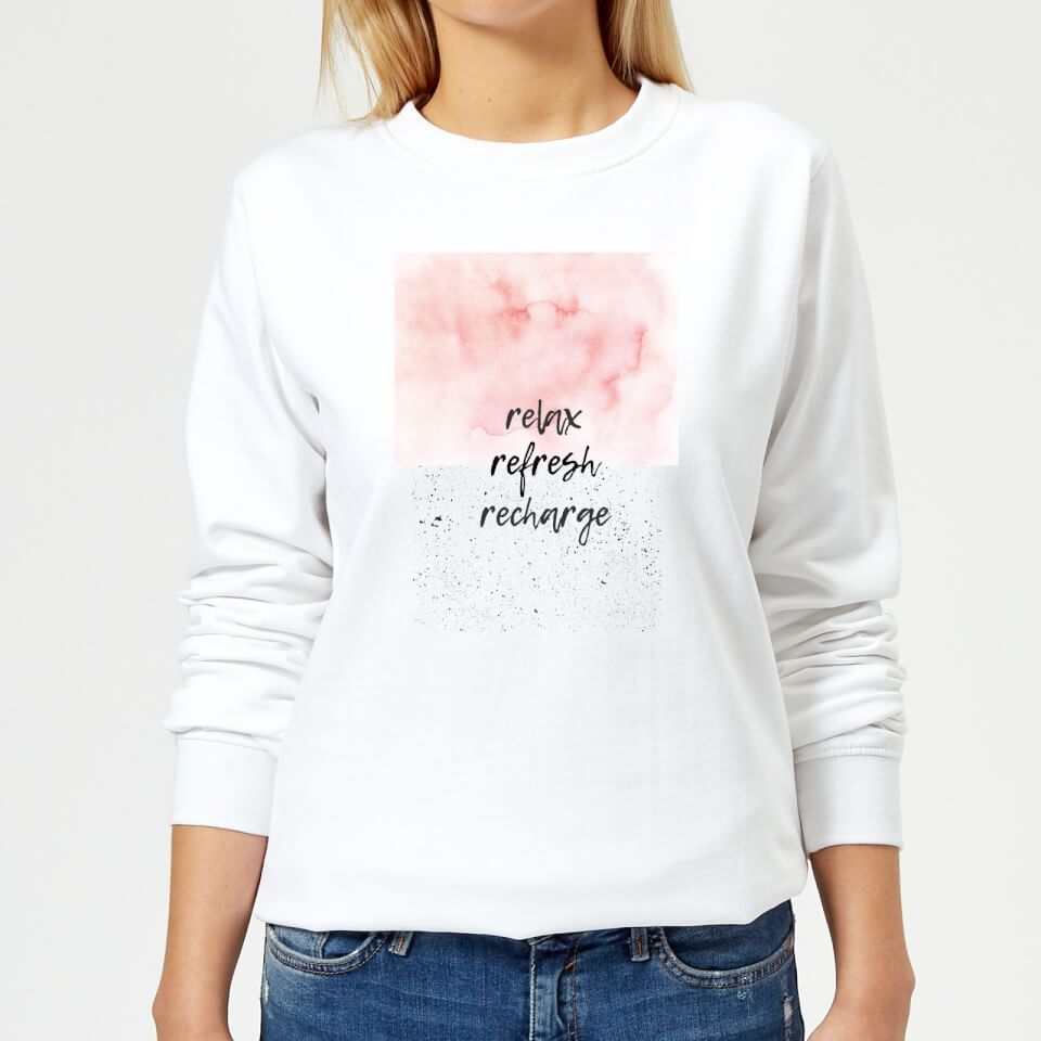 Relax Refresh Recharge Women's Sweatshirt - White