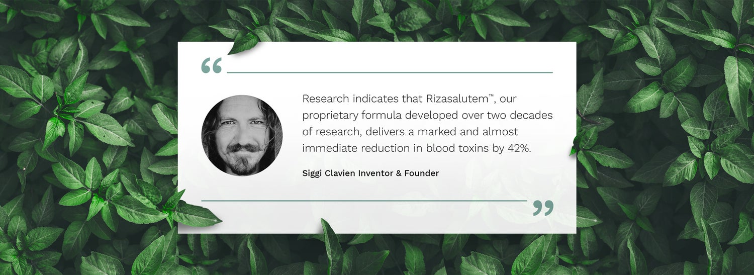 research indicates that rizasalutem our proprietary formula developed our two decades of research, delivers a marked and almost immediate reduction in blood toxins by 42%