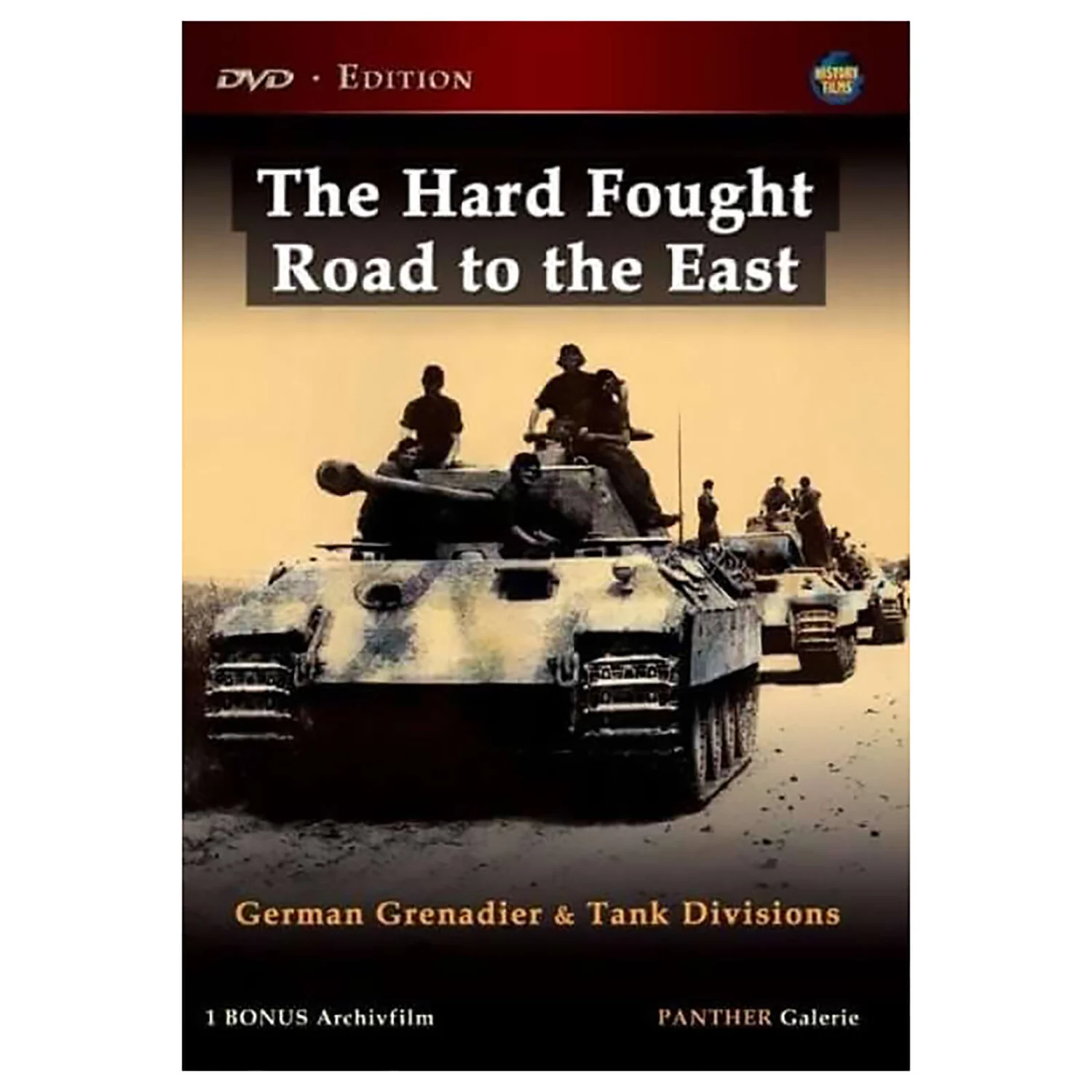 Hard Fought Road To The East-German Grenadier and Tank Divisions