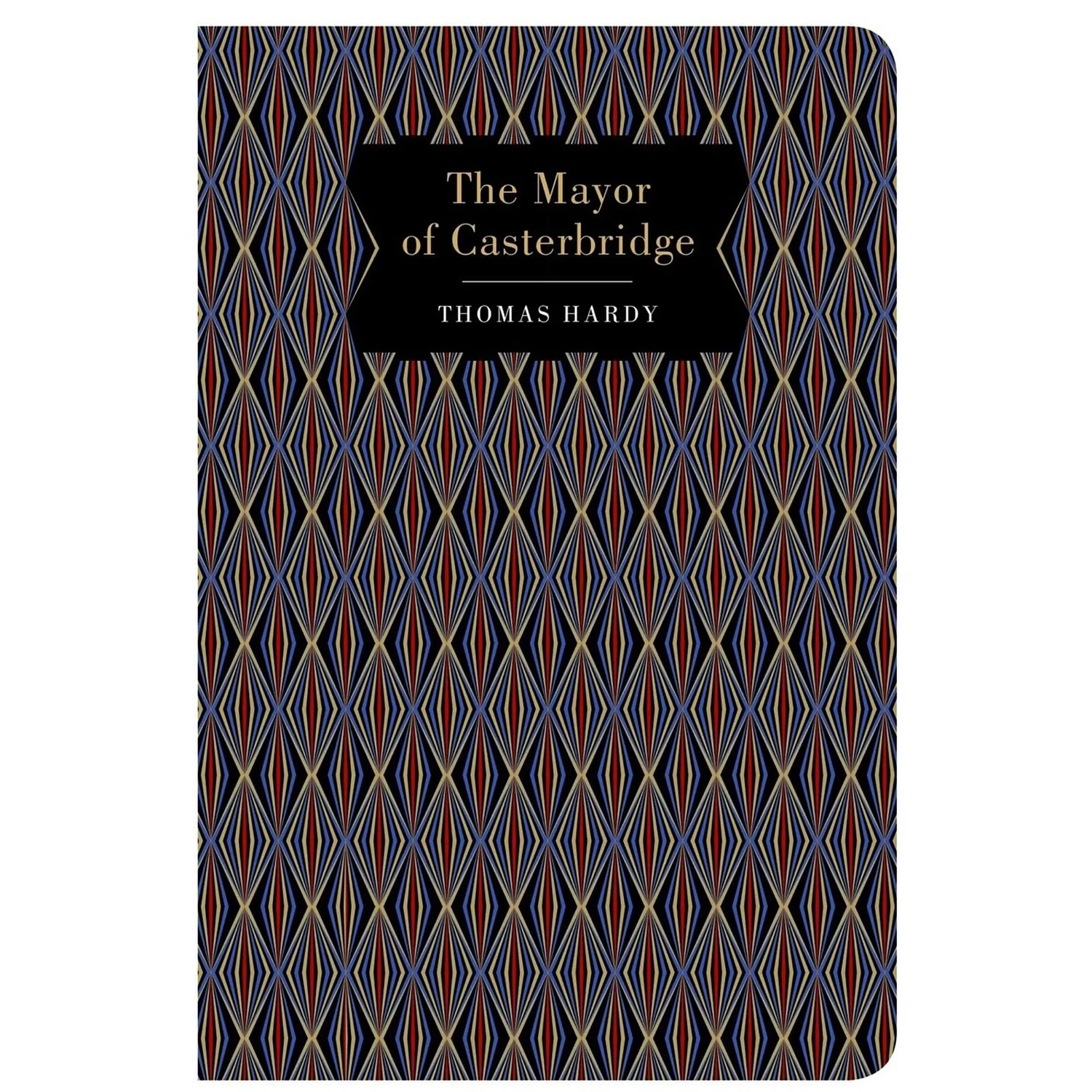 Chiltern Classics: Mayor of Casterbridge - Thomas Hardy