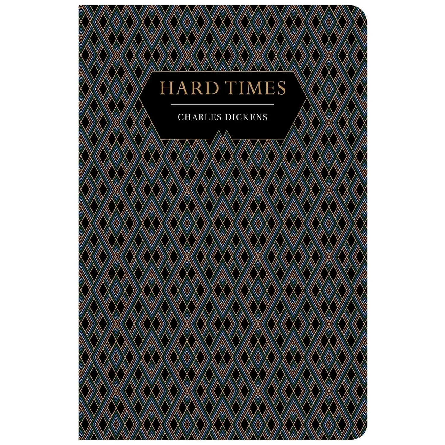 Chiltern Classics: Hard Times - Charles Dickens