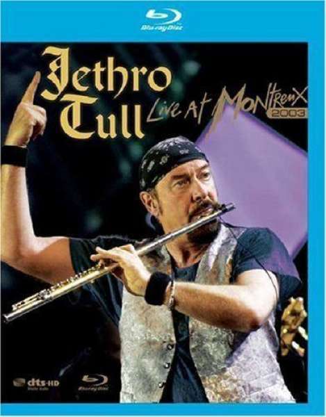 Jethro Tull: Live At Montreux 2003