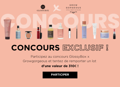 Concours Glossybox x Grow Gorgeous
