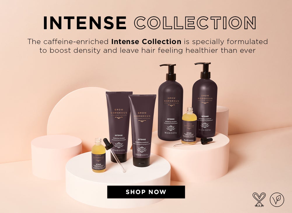 Intense Collection - The caffeine-enriched Intense collection is specifically formulated to boost growth and leave hair feeling healthier than ever. Shop Intense range.