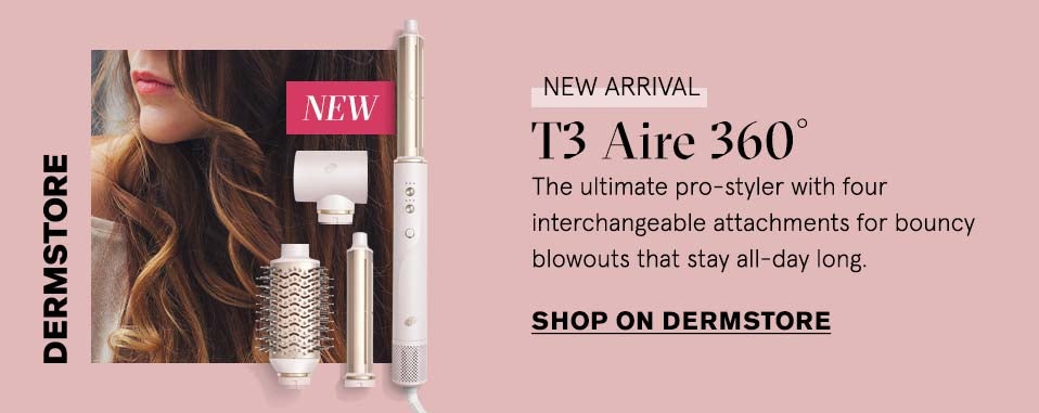 Shop At Dermstore: T3 Aire 360-The ultimate pro-styler with four interchangeable attachments