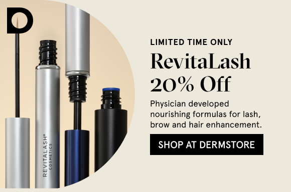 Shop at Dermstore: 20% Off RevitaLash-Physician developed nourishing formulas for lash, brow and hair enhancement.