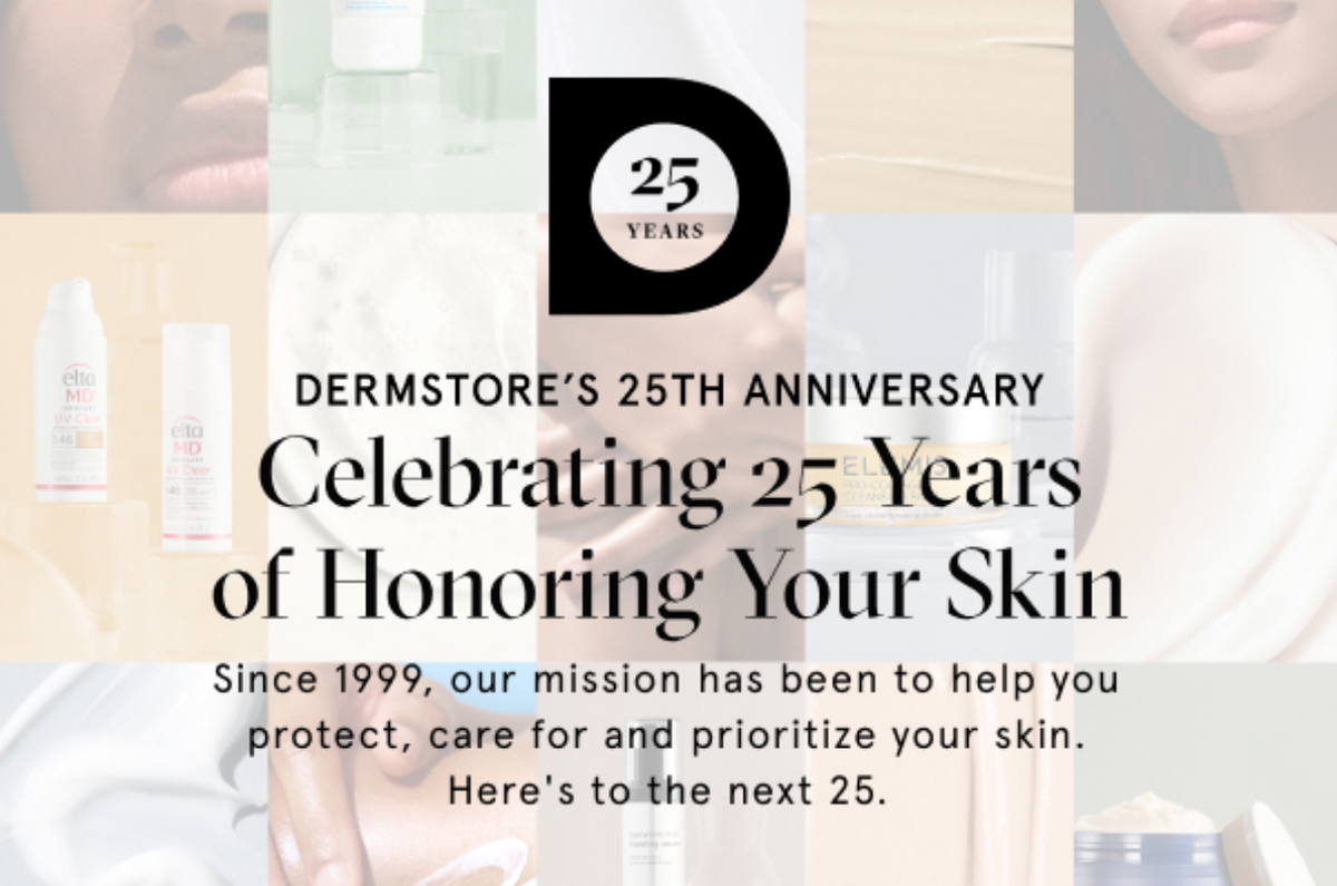 Dermstore's 25th Anniversary