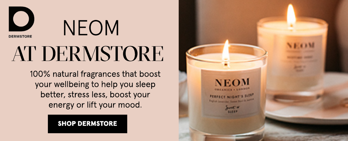 Shop Neom at Dermstore. 100% natural fragrances that boost your wellbeing to help you sleep better, stress less, boost your energy or lift your mood.