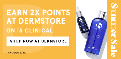 Earn 2x points on iS Clinical at Dermstore.