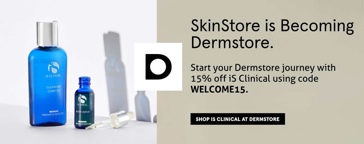 SkinStore is becoming Dermstore. Shop iS Clinical at Dermstore, the premier skin care authority now.
