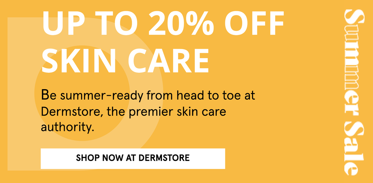 Up to 20% Off Skin Care at Dermstore