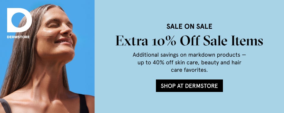 Shop at Dermstore: Sale on Sale-Extra 10% off Sale Items