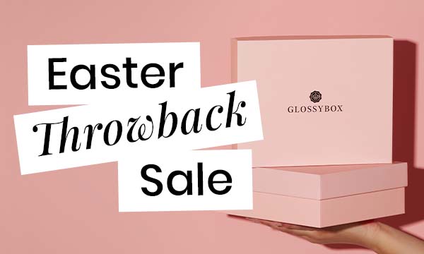 GLOSSYBOX Easter Throwback Sale 2022