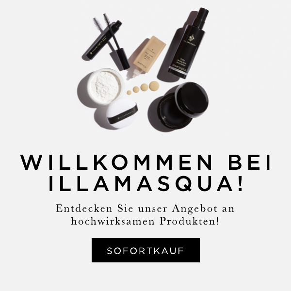 WILLKOMMEN BEI ILLAMASQUA!  Entdecken Sie unser Angebot an hochwirksamen Produkten! SOFORTKAUF