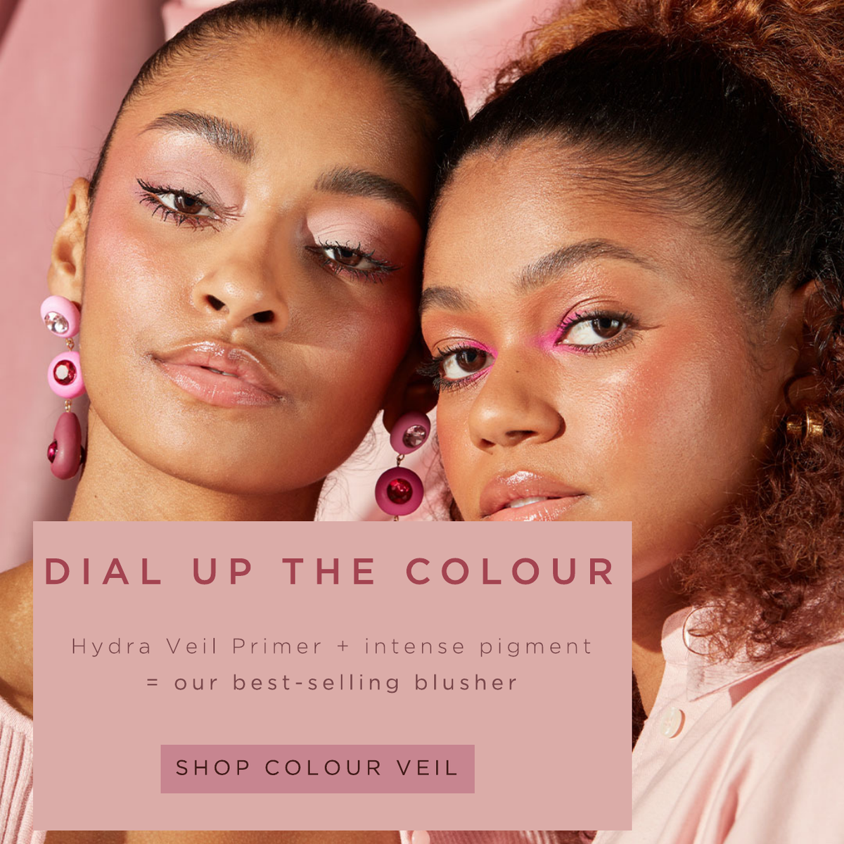 Colour Veil models on a pink background.