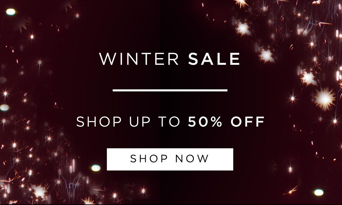 Up to 50% off Winter Sale
