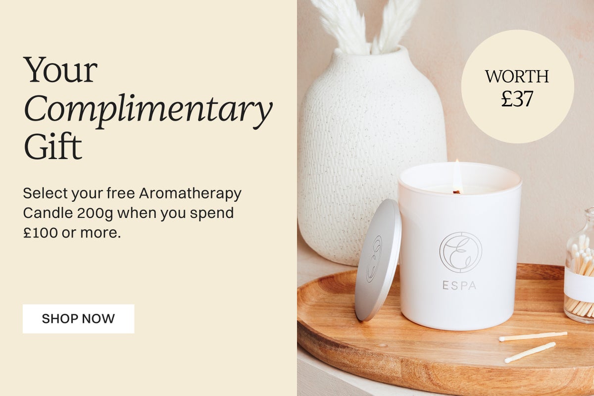 Your Complimentary Gift Select your free aromatherapy candle 200g when you spend £100 or more. Worth £37 Shop Now