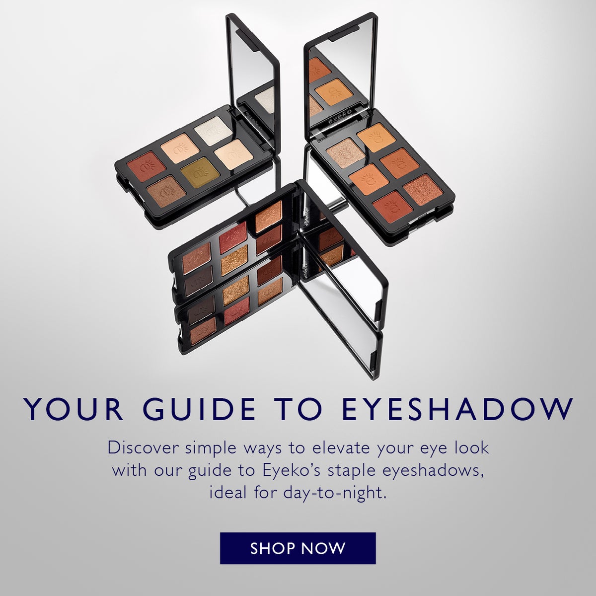 Discover simple ways to elevate your eye look with our guide to Eyeko’s staple eyeshadows, ideal for day-to-night.