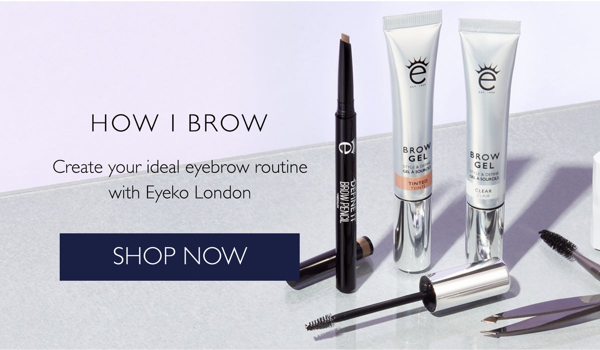Eyebrow Routine | Eye Makeup | Eyeko London