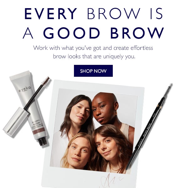 Every brow is a good brow