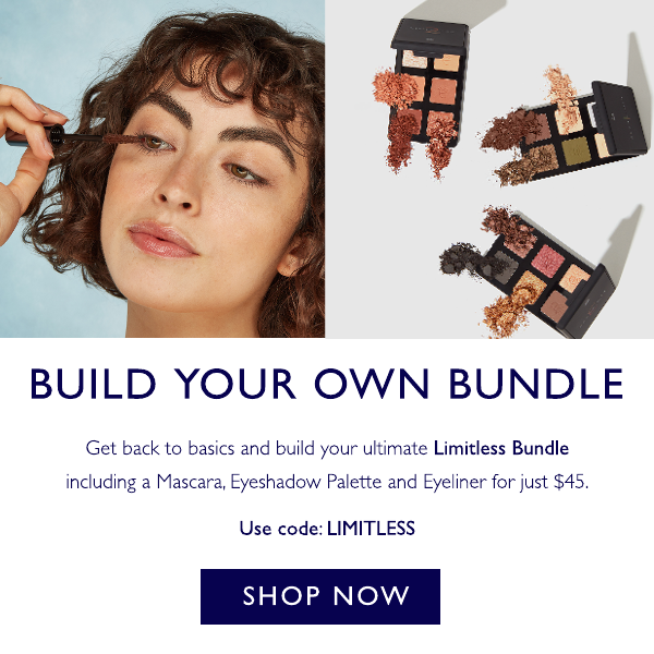 Build your own Limitless Bundle for $45