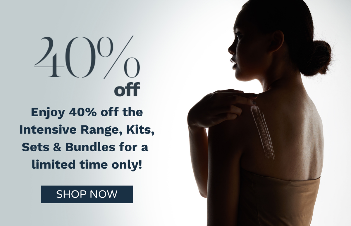 FLASH SALE: Save 40% on our Intensive Range PLUS kits and bundles!