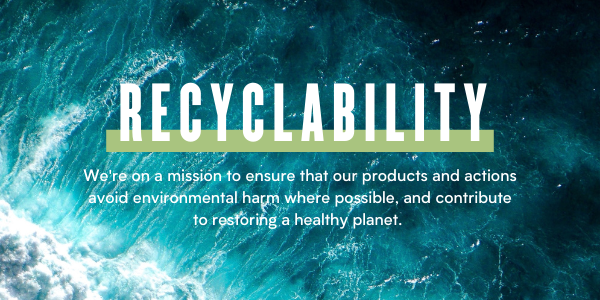 Recyclability