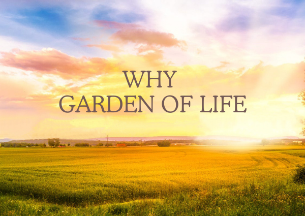 Why choose Garden of Life?