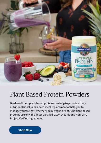 Plant-Based Protein Powders. Garden of Life's plant-based proteins can help to provide a daily nutritional boost, a balanced meal replacement or help you to manage your weight, whether you’re vegan or not. Our plant-based proteins use only the finest Certified USDA Organic and Non-GMO Project Verified ingredients.