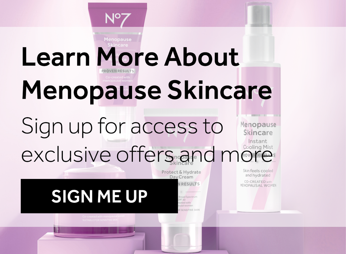 Learn more about menopause skincare. Sign up now.