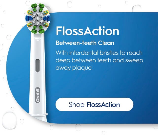 FlossAction: Between-teeth Clean with interdental bristles to reach deep between teeth and sweep away plaque. Shop FlossAction.