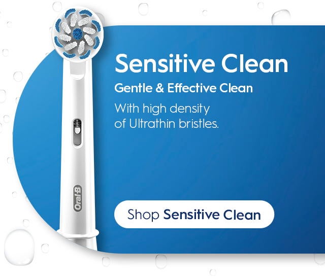 Sensitive Clean: Gentle & Effective Clean with high density of Ultrathin bristles. Shop Sensitive Clean.