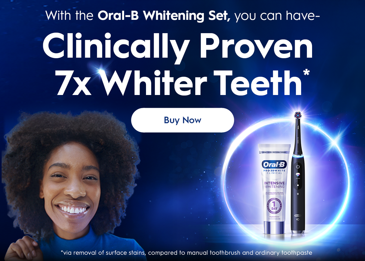 With the Oral-B Whitening Set, you can have Clinically Proven 7x Whiter Teeth. *via removal of surface stains, compared to manual toothbrush and orginary toothpaste.