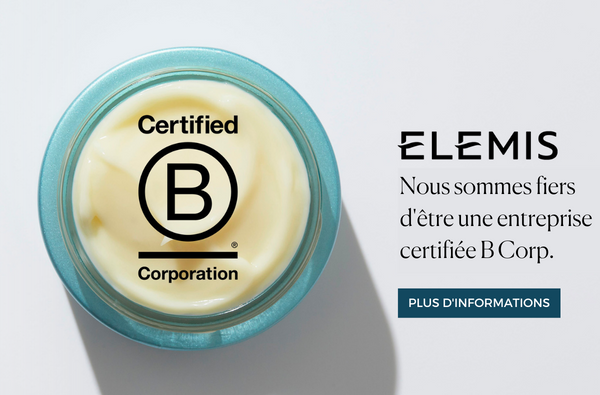 ELEMIS Nous sommes fiers d’étre une  entreprise certifiée BCorp. PLUS D'INFORMATION