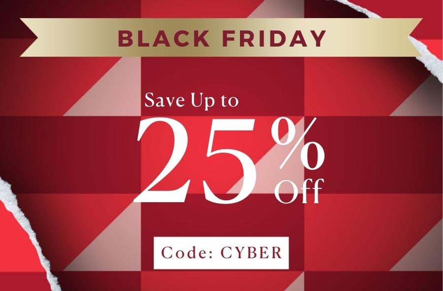 BLACK FRIDAY - Save up to 25% off
