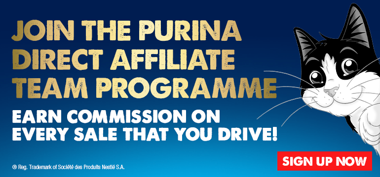 Join the Purina Direct Affiliate Team Programme. Earn commission on every sage that you drive! Sign up now.
