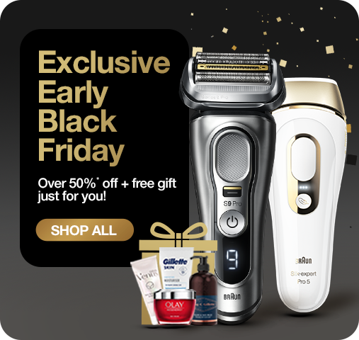 Exclusive early Black Friday access, just for you! - exclusive Early black friday - over 50%* off + free gifts just for you! shop all - silk-epil 9 flex, Pro 5 IPL, Series 9 Pro electric shaver, Braun 10-in-1 All-in-one Trimmer 7 MGK7220