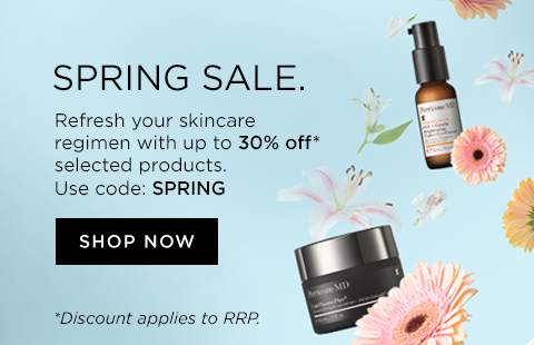SPRING SALE. Refresh your skincare regimen with up to 30% off* selected products. Use code: SPRING