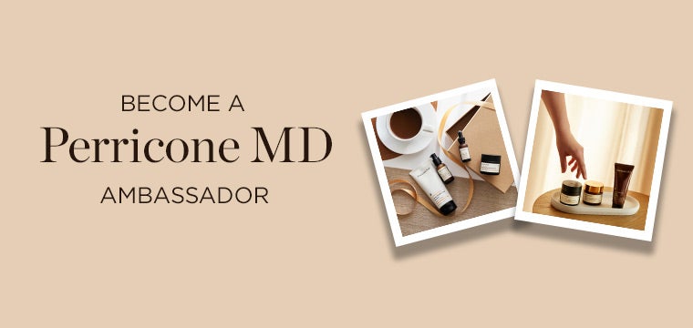 Become a Perricone MD Brand Ambassador