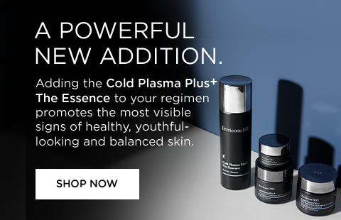 Adding the cold plasma plus the essence to your regimen promotes the most visible signs of healthy, youthful-looking and balanced skin.