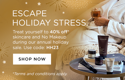 treat yourself up to 60% off skincare and no makeup during out annual holiday sale. Use code HH23