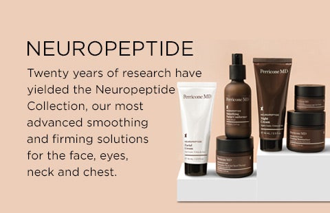 NEUROPEPTIDE Twenty years of research have yielded the Neuropeptide Collection, our most advanced smoothing and firming solutions for the face, eye, neck and chest.