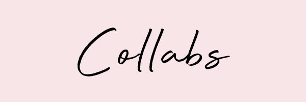 Collabs