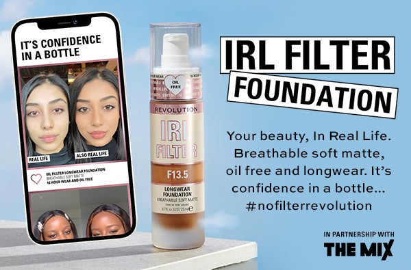 IRL Filter Foundation your beauty in real life, breathable soft matte, oil free and longwear. It's confidence in a bottle... #no filter revolution. In partnership with the mix