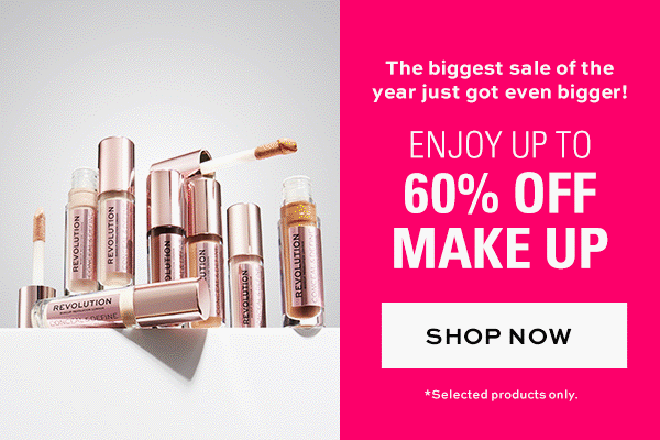 The biggest sale of the year just got even bigger! Enjoy up to 60% off makeup. SHOP NOW. *Selected products only.